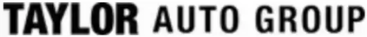 Taylor Auto Group